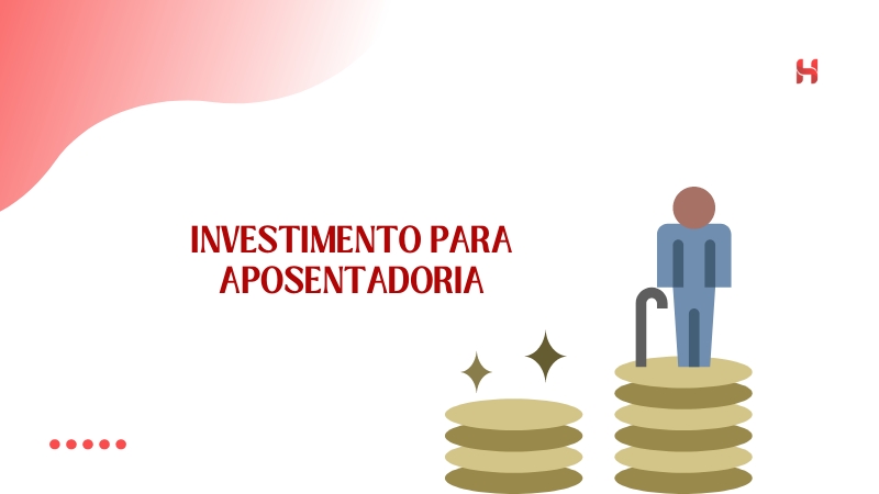 investimento seguro para aposentadoria