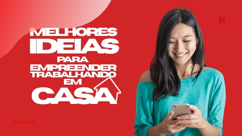 Melhores Ideias para Empreender Trabalhando em Casa Atualmente Melhores Ideias para Empreender Trabalhando em Casa Atualmente