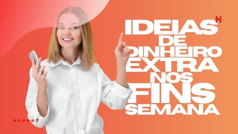 Ideias de Dinheiro Extra nos Fins Semana para Diferentes Perfis